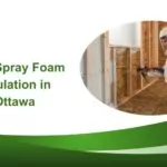 5 Best Spray Foam Insulation in Ottawa